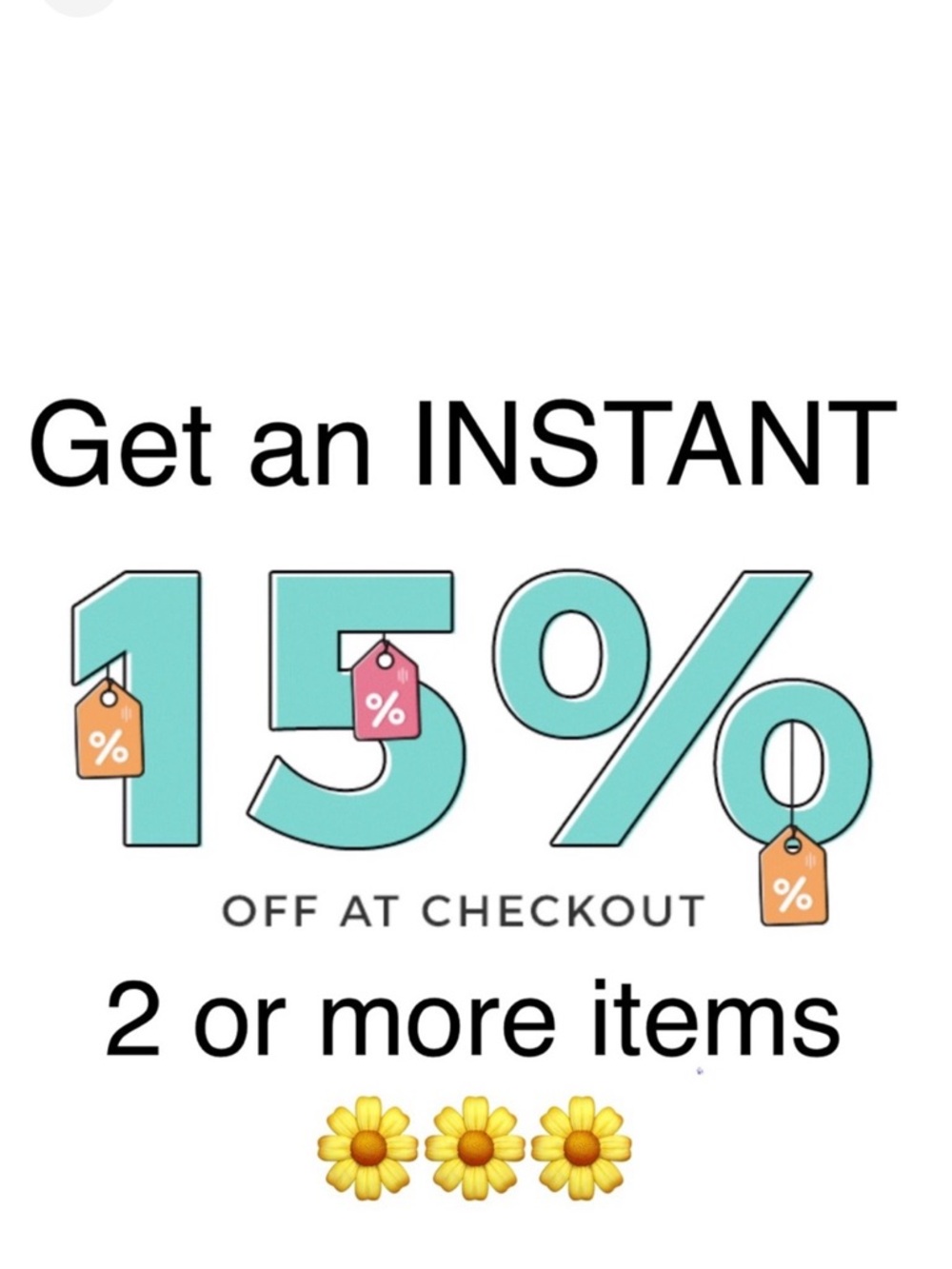 15% off 2 or more items instant discount